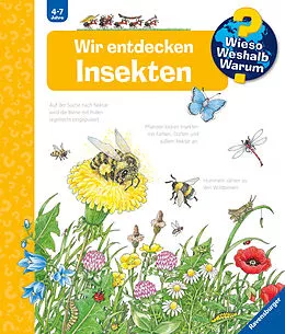 Wieso? Weshalb? Warum?, Band 39: Wir entdecken Insekten - Angela Weinhold - Buch kaufen | Ex Libris