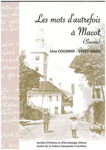 Les mots d'autrefois à Macot | livrelivre jeunessecd-romdvd-rom