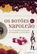 Livro: Os Botões de Napoleão - Penny Le Couteur e Jay Burreson | Estante Virtual