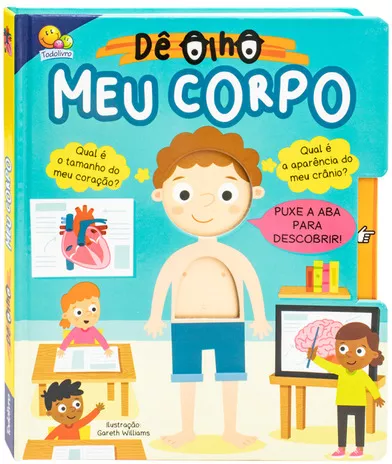 Livro Infantil Educativo Sensorial Corpo Humano - De Olho Meu Corpo - Para Crianças | MercadoLivre