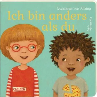 Ich bin anders als du - Ich bin wie du von Constanze von Kitzing | ISBN 978-3-551-17130-6 | Buch online kaufen -