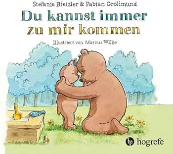 Du kannst immer zu mir kommen : Rietzler, Stefanie, Grolimund, Fabian: Amazon.de: Bücher