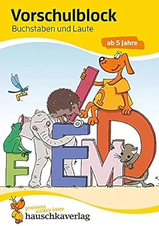 Vorschulblock ab 5 Jahre für Junge und Mädchen - Buchstaben und Laute: Bunter Rätselblock - Förderung mit Freude (Übungshefte und -blöcke für Kindergarten und Vorschule, Band 628) : Ulrike Maier, Dengl, Sabine: Amazon.de: Bücher