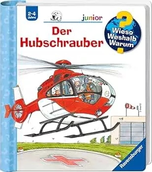 Wieso? Weshalb? Warum? junior, Band 26: Der Hubschrauber (junior, 26) : Erne, Andrea, Metzger, Wolfgang: Amazon.de: Bücher