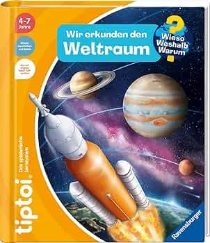 tiptoi® Wieso? Weshalb? Warum? Wir erkunden den Weltraum