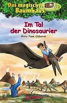 Das magische Baumhaus (Band 1) - Im Tal der Dinosaurier