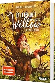 Ein Mädchen namens Willow 5: Schattenzeit: Für alle, die den Wald lieben (5) : Bohlmann, Sabine, Ceccarelli, Simona: Amazon.de: Books