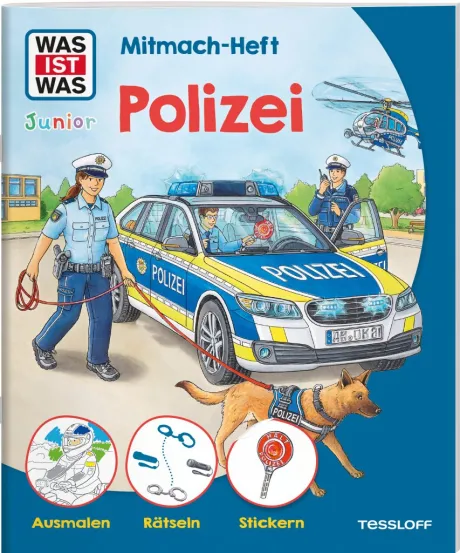 WAS IST WAS Junior Mitmach-Heft Polizei - Tessloff Verlag Shop